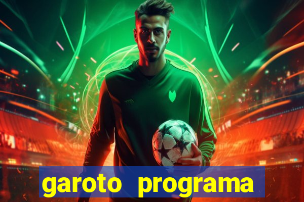 garoto programa zona leste